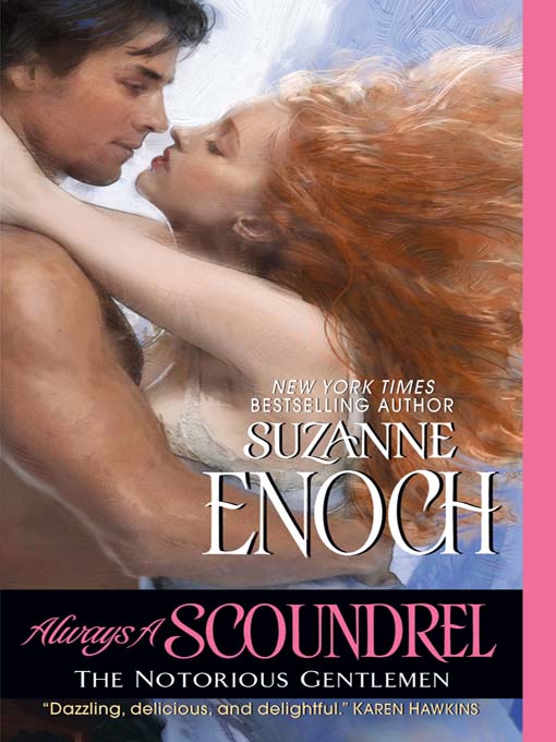 Title details for Always a Scoundrel by Suzanne Enoch - Available